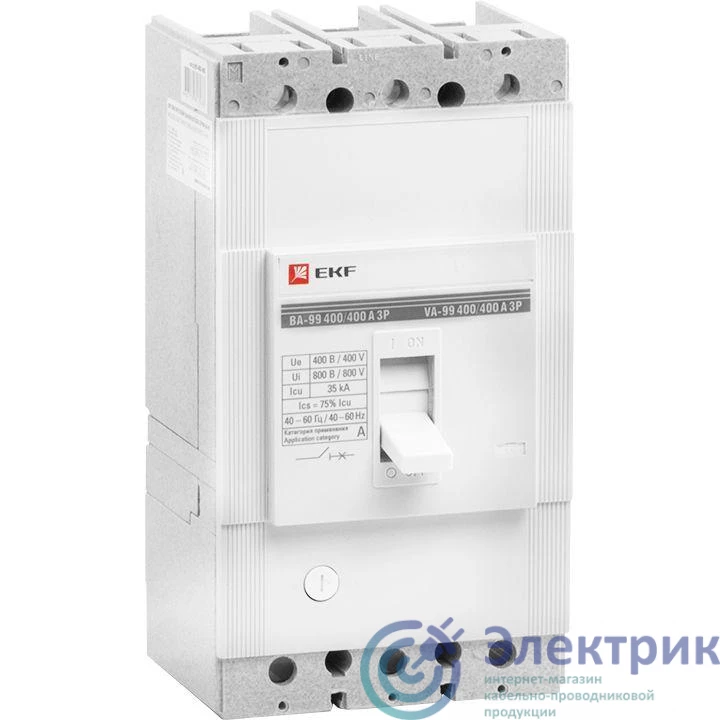 mccb99-400-315 | Выключатель автоматический 3п 400/315А 35кА ВА-99 PROxima EKF