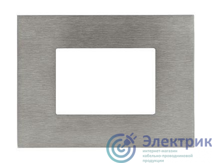 Рамка 3мод. Zenit итал. станд. натуральная сталь ABB 2CLA247300N4001
