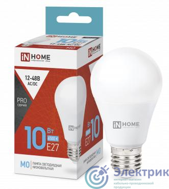 Лампа светодиодная низковольтная LED-MO-PRO 10Вт грушевидная матовая 6500К холод. бел. E27 900лм 12-48В IN HOME 4690612038056