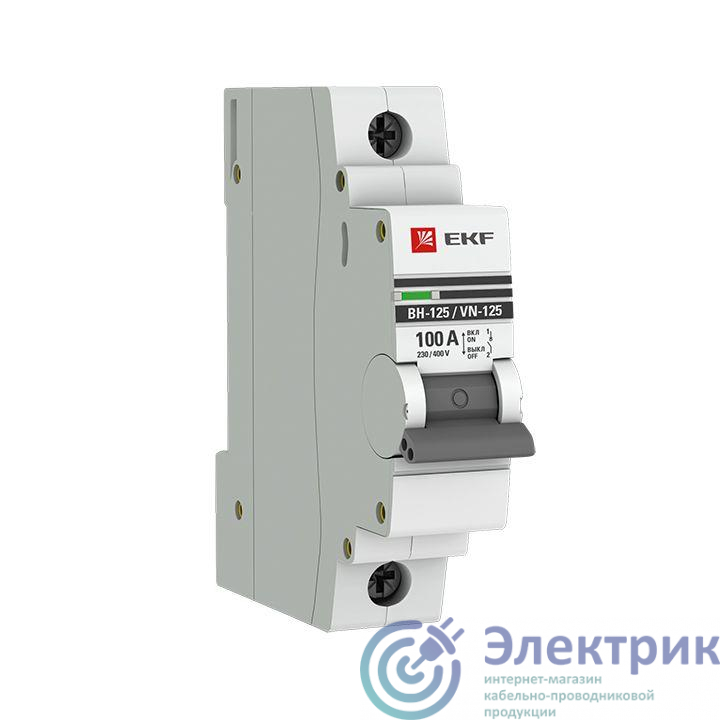 Выключатель нагрузки 1п 100А ВН-125 PROxima EKF SL125-1-100-pro