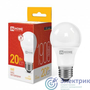 Лампа светодиодная LED-A60-VC 20Вт грушевидная 3000К тепл. бел. E27 1900лм 230В IN HOME 4690612020297